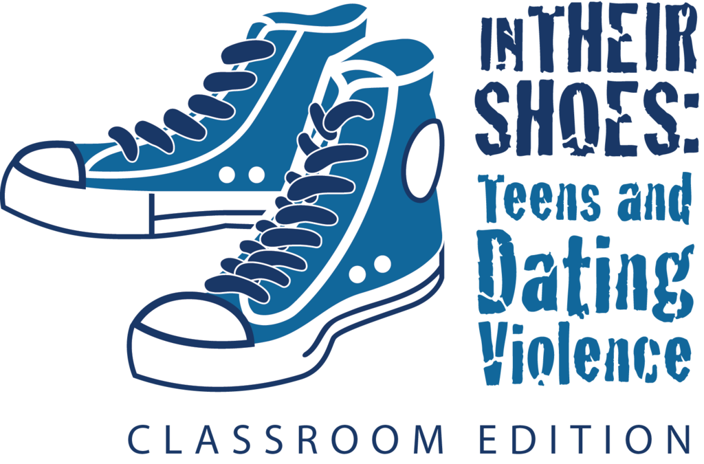 WSCADV - In Their Shoes: Teens and Dating Violence (CLASSROOM EDITION)